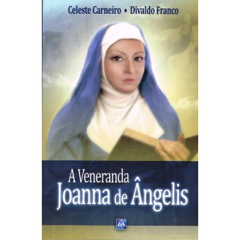 A Veneranda Joanna De ângelis