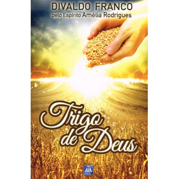 Trigo De Deus