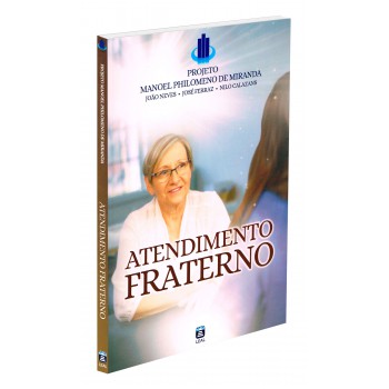 Atendimento Fraterno - Projeto Manoel Philomeno Miranda