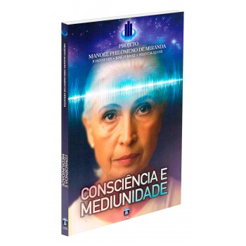 Consciência E Mediunidade