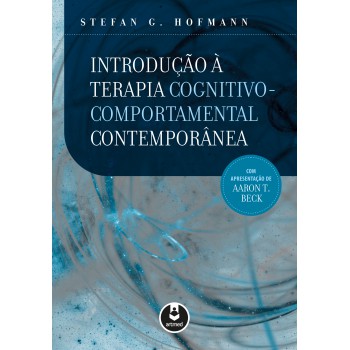 Introdução à Terapia Cognitivo-comportamental Contemporânea