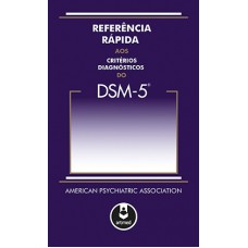 Referência Rápida Aos Critérios Diagnósticos Do Dsm 5