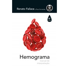 Hemograma: Manual De Interpretação