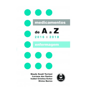 Medicamentos De A A Z: Enfermagem - 2016-2018