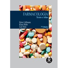 Farmacologia: Texto E Atlas