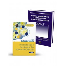 Kit Psicopatologia E Semiologia Dos Transtornos Mentais + Dsm-5