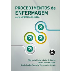 Procedimentos De Enfermagem Para A Prática Clínica