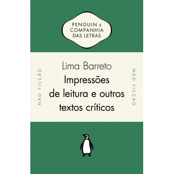 Impressões De Leitura E Outros Textos Críticos