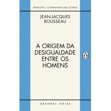 A Origem Da Desigualdade Entre Os Homens