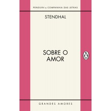 Sobre O Amor: Livro Primeiro