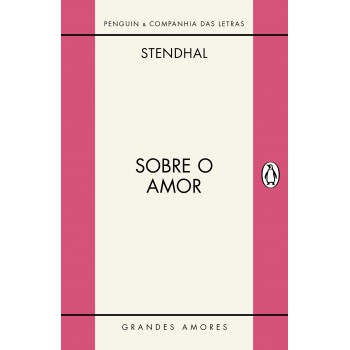 Sobre O Amor: Livro Primeiro