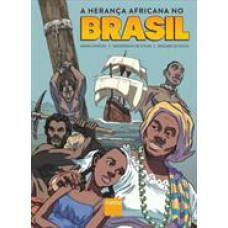 A Herança Africana No Brasil