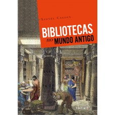 Bibliotecas No Mundo Antigo