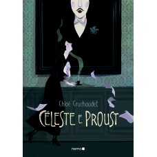 Céleste E Proust: Edição Integral