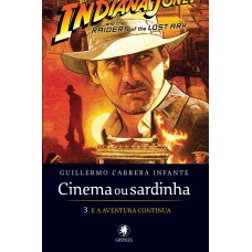 Cinema ou sardinha - parte 3: E a aventura continua