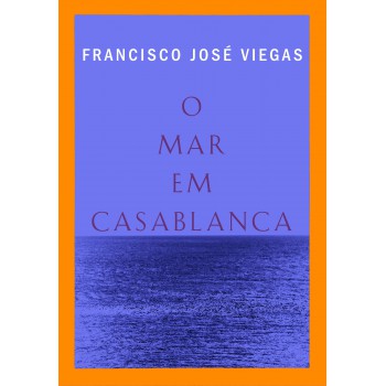 O Mar em Casablanca