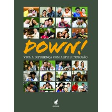 Down!: Viva a diferença com arte e inclusão