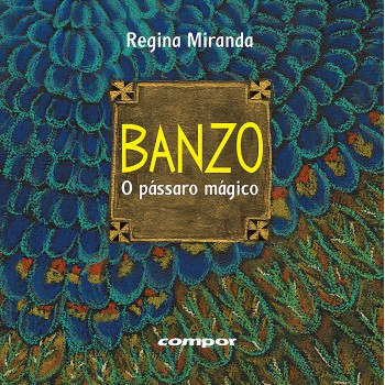 Banzo - O Pássaro Mágico