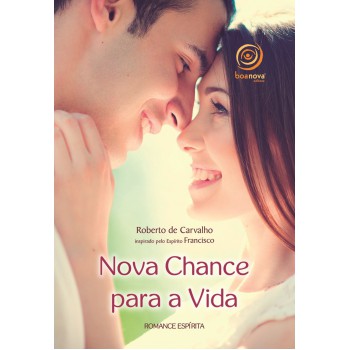 Nova Chance Para A Vida