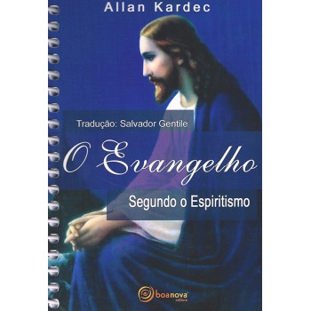 O Evangelho Segundo O Espiritismo - Normal Espiral