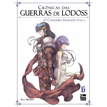 Crônicas Das Guerras De Lodoss: Livro 06