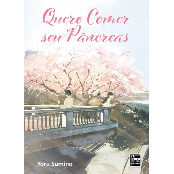 Quero Comer Seu Pâncreas (livro)