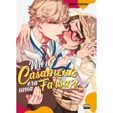 Meu Casamento Era Uma Farsa?! (volume único)