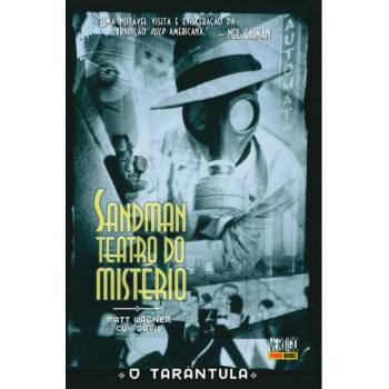 Sandman: Teatro do Mistério Vol. 1 – O Tarântula