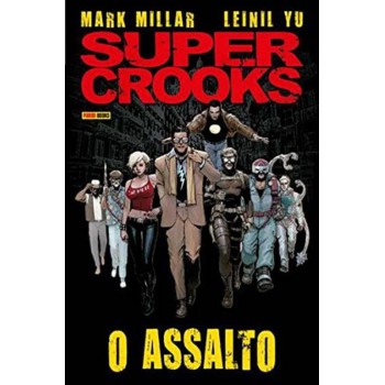 Supercrooks: O Assalto