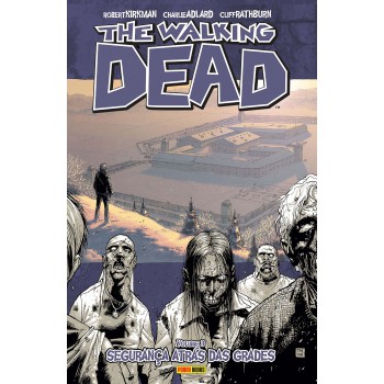 The Walking Dead - Volume 3