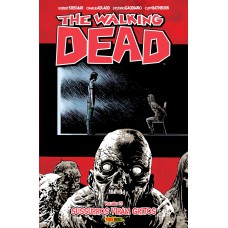 The Walking Dead: Sussurros Viram Gritos - Vol. 23