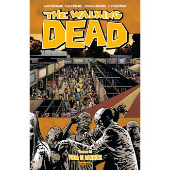 The Walking Dead: Vida E Morte - Vol. 24