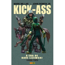 Kick-ass: A Era De Dave Lizewski - Vol. 3