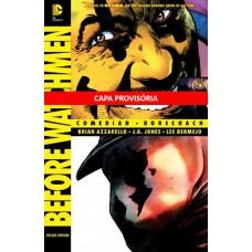 Antes De Watchmen: Comediante & Rorschach