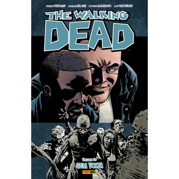 The Walking Dead: Sem Volta - Vol. 25