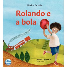 Rolando E A Bola