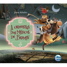 A Orquestra Dos Músicos De Bremen