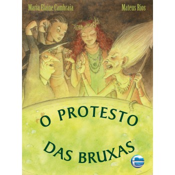 O Protesto Das Bruxas