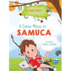 A Cadeira Maluca Do Samuca