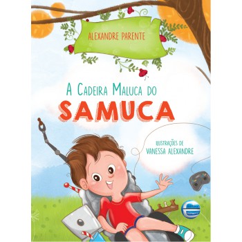 A Cadeira Maluca Do Samuca