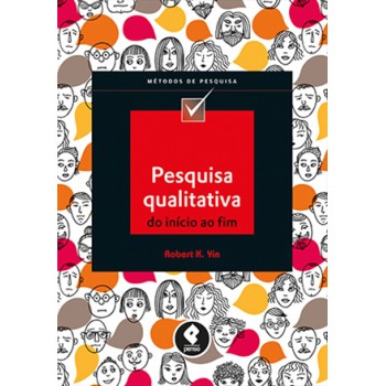 Pesquisa Qualitativa Do Início Ao Fim