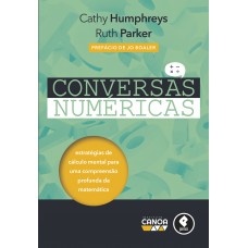 Conversas Numéricas: Estratégias De Cálculo Mental Para Uma Compreensão Profunda Da Matemática