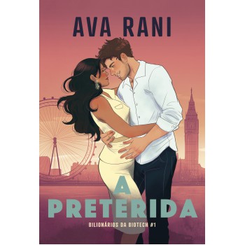 A Preterida: Romance Friends To Lovers, Bilionários