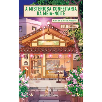 A Misteriosa Confeitaria Da Meia-noite