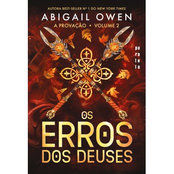 Os Erros Dos Deuses (a Provação Livro 2)