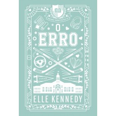 O Erro (nova Edição): Amores Improváveis Vol. 2