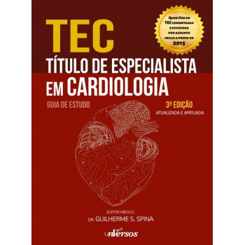 Título De Especialista Em Cardiologia (tec): Guia De Estudo