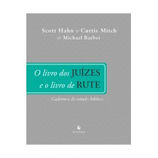 Juízes E Rute - Caderno De Estudo Bíblico