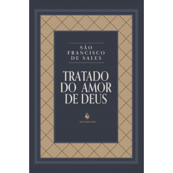 Tratado Do Amor De Deus