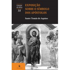 Exposição Sobre O Símbolo Dos Apóstolos